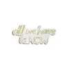 22.4" Novelty All We Have Is Now Led Neon Sign Wall Décor - 0.8" X 22.4" X 10.2" -Safavieh Winkel 22.422 Novelty All We Have is Now Led Neon Sign Wall DC3A9cor